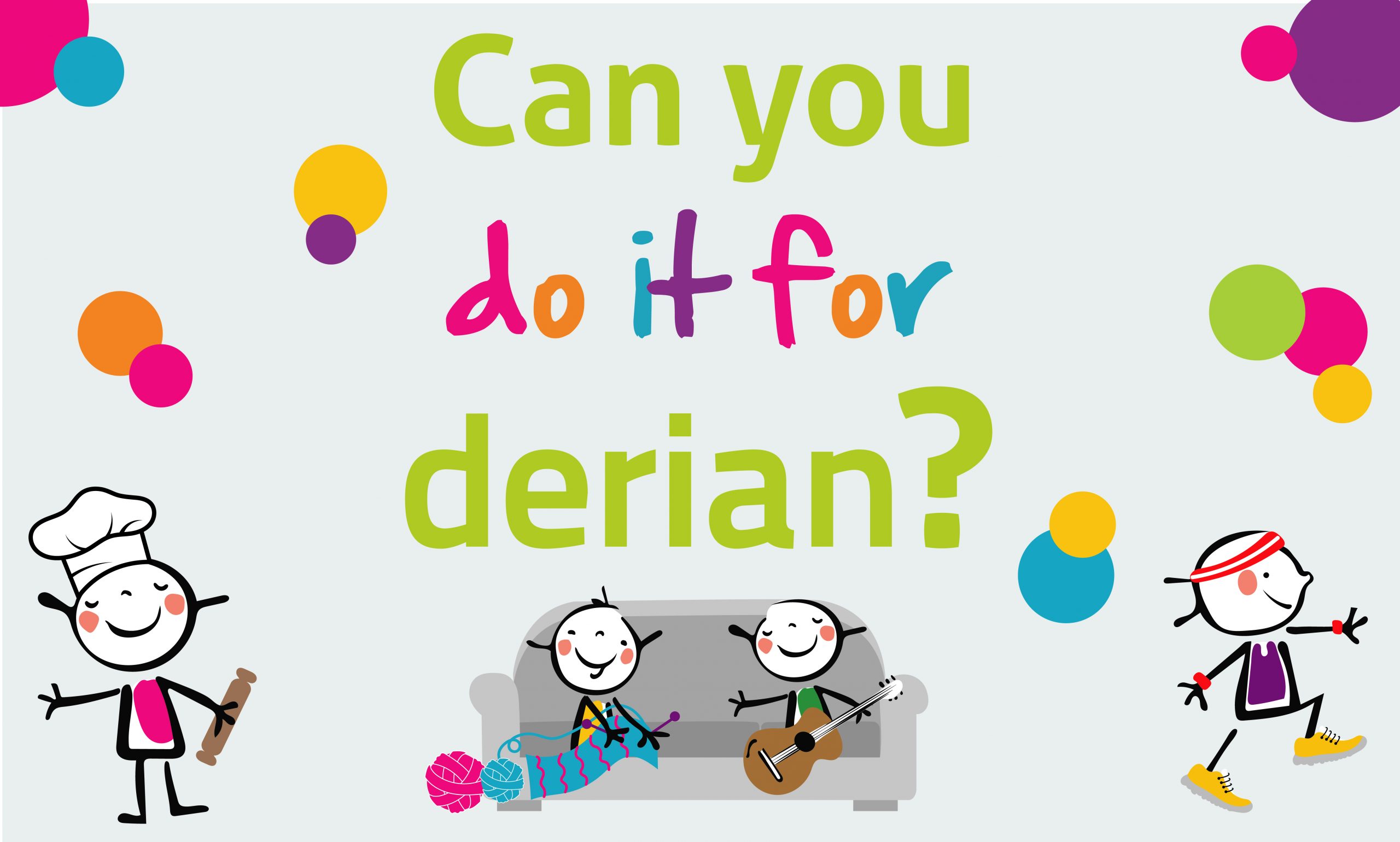 do it for Derian